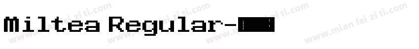 Miltea Regular字体转换